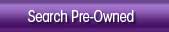 Search Pre_owned