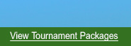 View Tournament Packages