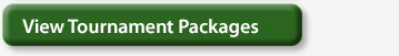 View Tournament Packages